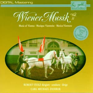 Wiener Musik Vol. 11 - Carl Michael Ziehrer