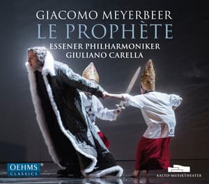 Meyerbeer: Le prophète - Giacomo Meyerbeer