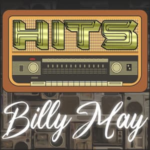 Hits of Billy May - Billy May