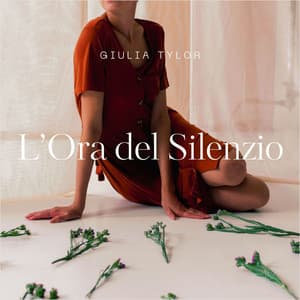 L’Ora del Silenzio: Essenza di Quiete - Giulia Tylor