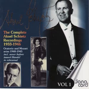 The complete Aksel Schiøtz Recordings 1933-1946 - Aksel Schiøtz