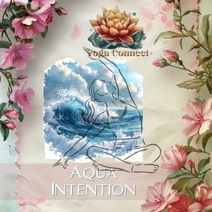 Aqua Intention - Yoga Connect+