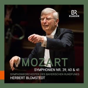 Mozart: Symphonies Nos. 39, 40 & 41 - Wolfgang Amadeus Mozart
