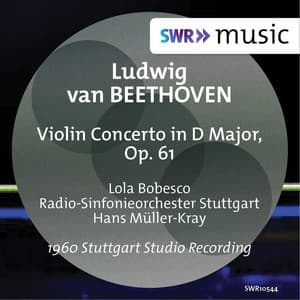 Beethoven: Violin Concerto, Op. 61 - Ludwig van Beethoven