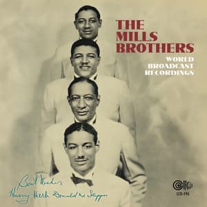 World Broadcast Recordings - The Mills Brothers