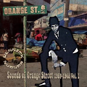 Derrick Morgan Sounds of Orange Street 1959-1968 Street,Vol.1 - Derrick Morgan