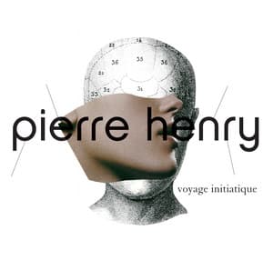 Le Voyage Initiatique - Pierre Henry