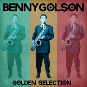 Golden Selection - Benny Golson