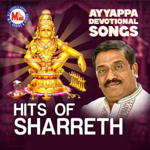 Hits of Sharreth - Ayyappa Devotional - Sharreth