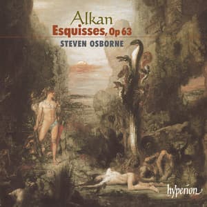 Alkan: Esquisses , Op. 63 - Charles-Valentin Alkan