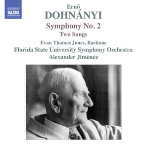 Dohnányi: Symphony No. 2 & 2 Songs - Ernst von Dohnányi