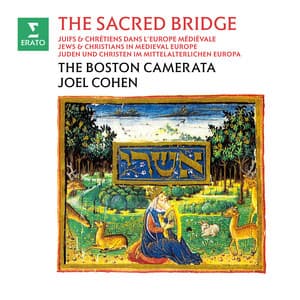 The Sacred Bridge. Jews & Christians in Medieval Europe - Joel Cohen