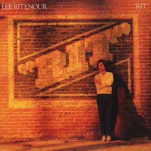 Rit, Vol. 1 - Lee Ritenour