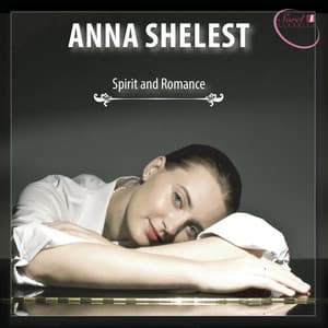 Spirit & Romance - Anna Shelest