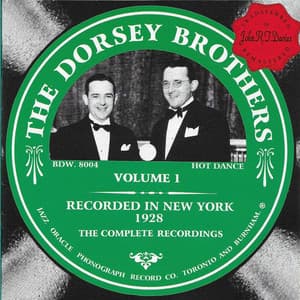 The Dorsey Brothers Vol. 1 - 1928 - Tommy Dorsey