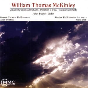 William Thomas McKinley: Music for Orchestra - William Thomas McKinley