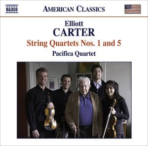 Carter, E.: String Quartets Nos. 1 and 5 - Elliott Carter