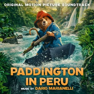Paddington in Peru - Dario Marianelli
