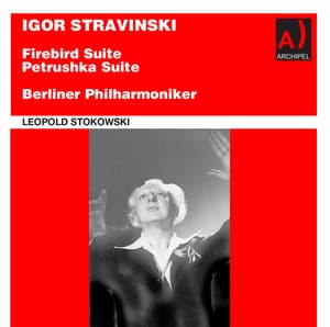 Stravinsky: The Firebird Suite & Petrushka - Igor Stravinsky