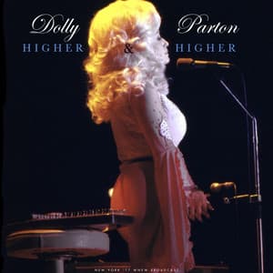 Higher And Higher - Dolly Parton