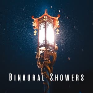 Binaural Showers: Rain's Baby Soothing - Doctor Hz
