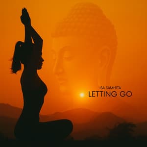 Letting Go - Isa Samhita