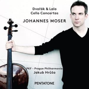 Dvořák & Lalo: Cello Concertos - Johannes Moser