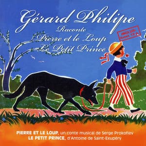 Pierre Et Le Loup / Le Petit Prince - Gérard Philipe