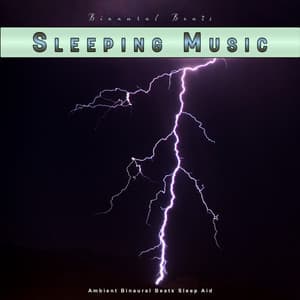 Binaural Beats Sleeping Music: Ambient Binaural Beats Sleep Aid - Binaural Beats Library