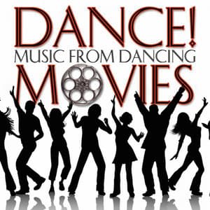 Dance! Music from Dancing Movies - Stage Sound Unlimited
