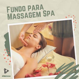 Fundo para Massagem Spa - #Meditação