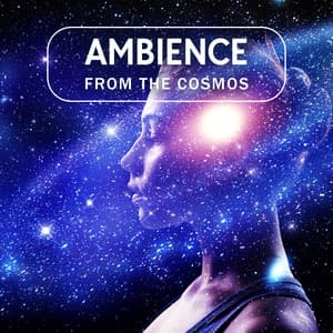 Ambience From the Cosmos: Astro Tones for Resting - Meditation Music Masters