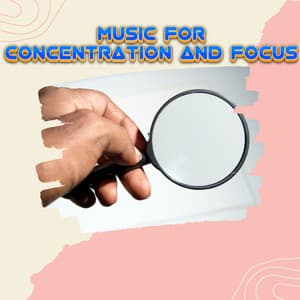 Top Music For ADHD and Focusing - Music For Concentration And Focus