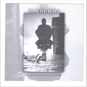 In the Rain - Jimmy Carroll