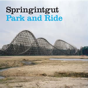 Park And Ride - Springintgut