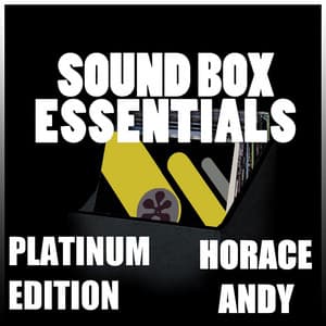 Sound Box Essentials - Horace Andy