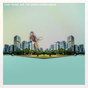 Cory Wong and the Green Screen Band - Cory Wong