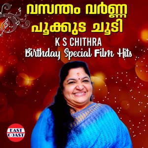 Vasantham Varnna Pookkuda Choodi, K. S. Chithra Birthday Special Film Hits - K. S. Chithra