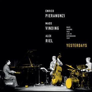 Yesterdays - Enrico Pieranunzi