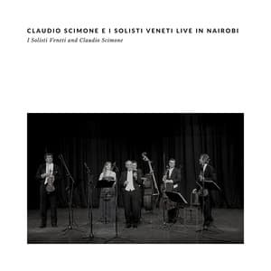 Claudio Scimone e i Solisti Veneti Live in Nairobi - I Solisti Veneti
