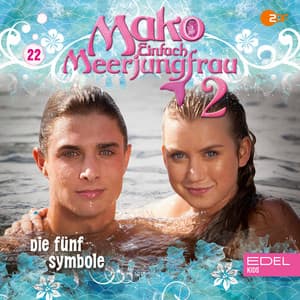 Folge 22: Die fünf Symbole / Im Bann der Musik - Mako - Einfach Meerjungfrau