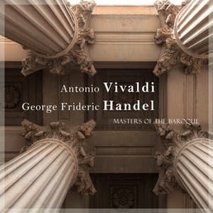 "Antonio Vivaldi & George Frideric Handel" - Baroque Masters - Antonio Vivaldi