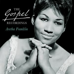The Gospel Recordings - Aretha Franklin