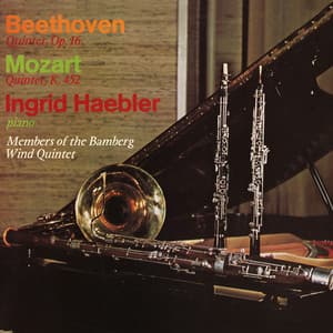 Mozart & Beethoven: Quintets for Piano & Wind - Ingrid Haebler