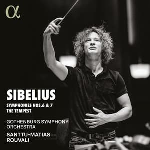Sibelius: Symphonies Nos. 6 & 7, The Tempest - Jean Sibelius