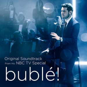 Bublé! - Michael Bublé