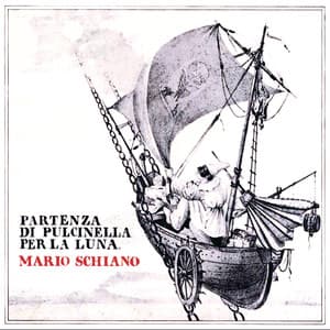 Partenza Di Pulcinella Per La Luna - Mario Schiano