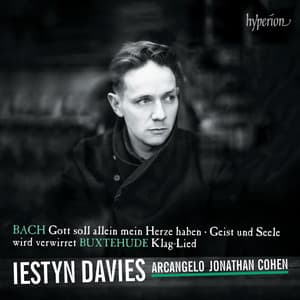 Bach: Cantatas 35 & 169 "Geist und Seele" & "Gott soll allein" - Iestyn Davies