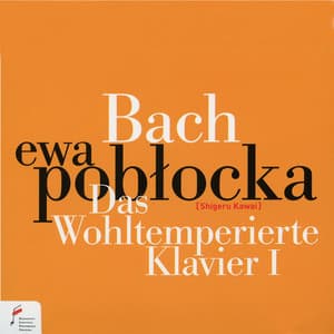Bach: Das wohltemperierte klavier I - Johann Sebastian Bach