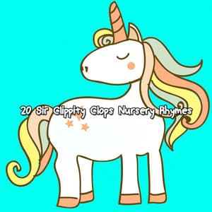 20 Sir Clippity Clops Nursery Rhymes - Children's Music